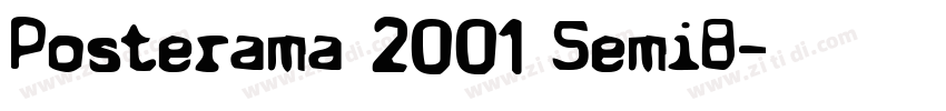 Posterama 2001 SemiB字体转换